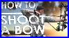 How_To_Shoot_A_Compound_Bow_For_Beginners_The_Sticks_Outfitter_01_qjpu